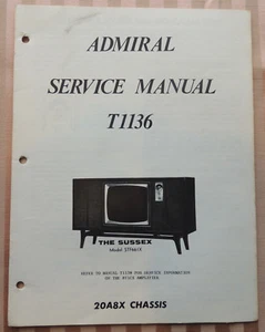 Admiral TV Television Service Manual T1136 The Sussex STF66IX 20A8X Chassis - Bild 1 von 2
