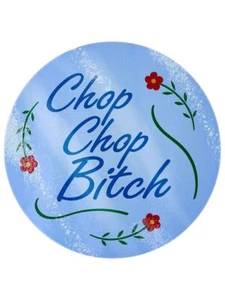 Chop Chop Bitch Floral Circular Glass Chopping Board - Picture 1 of 2