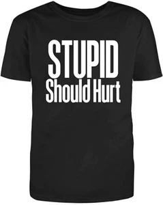 Unisex schwarz halbarm Baumwolle dumm sollte wehtun Neuheit A**** lustiges T-Shirt - Bild 1 von 3