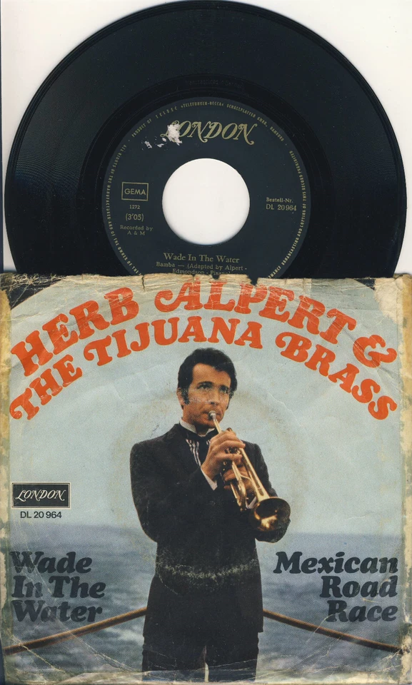 HERB ALPERT: Wade in the Water / Mexican Road Race - 7" Single - 1967 - London - Bild 1 von 1