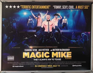Cinema Poster: MAGIC MIKE 2012 (Quad) Channing Tatum Alex Pettyfer Olivia Munn - Picture 1 of 1