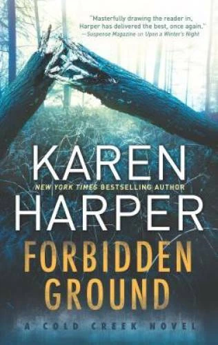 Forbidden Ground (Cold Creek) - Mass Market Paperback - VERY GOOD - Imagem 1 de 1