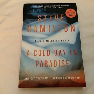Cold Day in Paradise: An Alex McKnight Novel by Steve Hamilton (2012) BRAND NEW - Foto 1 di 4