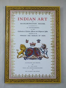 Indian Art in Marlborough House; A Catalogue Collection of Arms, Objects of Art - Imagen 1 de 5
