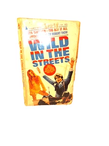 Wild in the Streets - A Novel  (Pocketbook , 1968) Robert Thom - Imagen 1 de 1