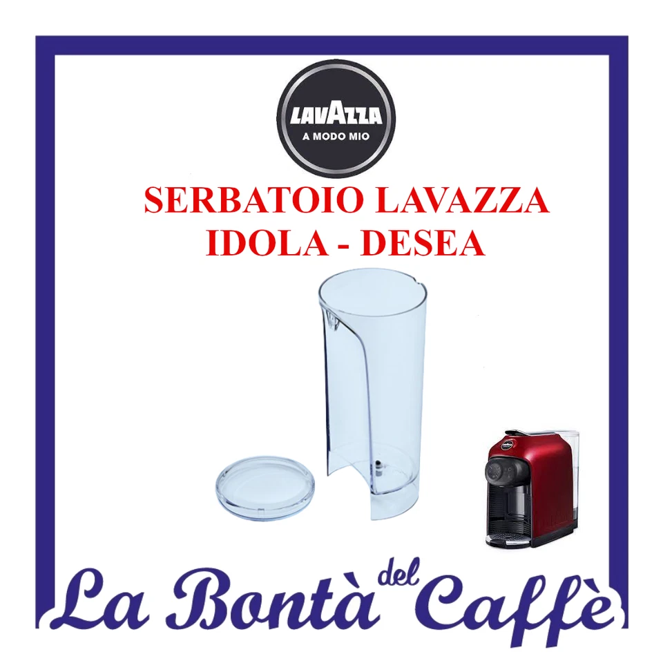 SERBATOIO ACQUA LAVAZZA  A MODO MIO IDOLA - DESEA - RICAMBIO ORIGINALE - Imagen 1 de 1