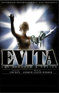 EVITA ~Broadway Tour Poster~ Bradley Dean ~Kathy Voytko~ Philip Hernandez - Picture 1 of 1
