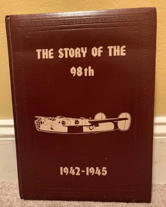 THE STORY OF THE 98TH BOMB GROUP “THE PYRAMIDIERS” 1942-1945 WAR MILITARY BOOK - Bild 1 von 9