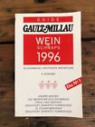 Wein und Schnaps 1996 Gault MillauMichael (Hrsg.) Reinartz Christoph Wagner  u. 