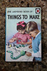 Things To Make - Ladybird books - Hardback - Series 633 - 1963