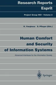 Human Comfort and Security of Information Systems: Advanced Interfaces for the I - Picture 1 of 1