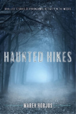 Maren Horjus Haunted Hikes (Poche)