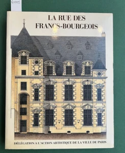DE ANDIA, Beatrice - GADY, Alexandre, La rue des Francs-Bourgeois au Marais - Foto 1 di 1