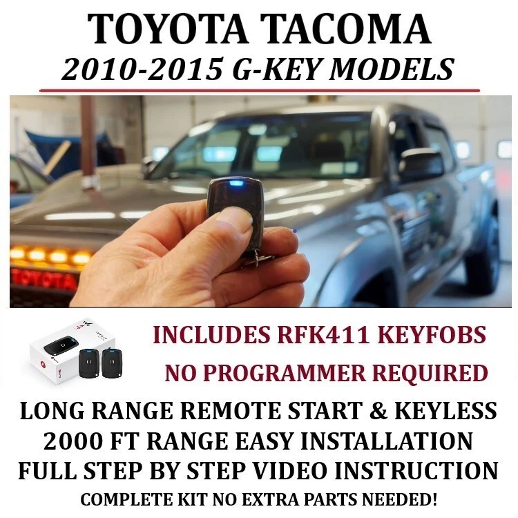 LONG RANGE REMOTE STARTER FOR TOYOTA TACOMA 2010-2015 G KEY INCLUDES RFK411 - Image 1 of 1