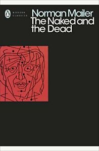 The Naked and the Dead: Norman Mailer (Penguin Mode by Mailer, Norman 0241340497