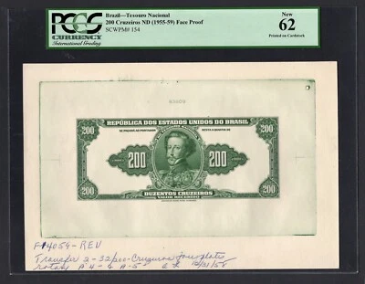 Brazil  200 Cruzeiros ND(1955-59) P154 Face  Proof Uncirculated Grade 62 - Image 1 of 2