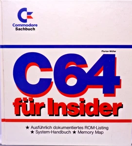 COMMODORE 64/128 -- C64 FÜR INSIDER (MARKT & TECHNIK - BUCH) #2DE - Picture 1 of 10