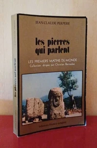 Les pierres qui parlent | Jean Claude Perpere | Très bon état - Picture 1 of 1