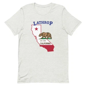 Lathrop California Home Town Pride Native City-State Souvenir Tee T-Shirt - Picture 1 of 15