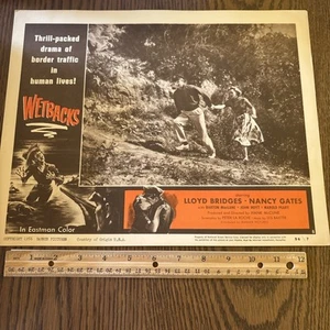 Rare 1956 Wetbacks Movie Lobby Card Lloyd Bridges Nancy Gates Advertisement Ad - Foto 1 di 6
