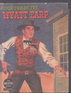 Hugh O'brian TV's Wyatt Earp Big Little Book; Illus by John Ushler Very Good - Picture 1 of 1