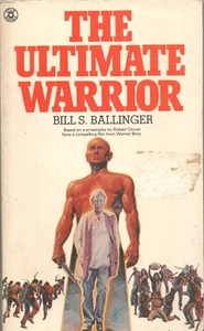 THE ULTIMATE WARRIOR by BILL S. BALLINGER Star 1976 1st ed. PB - Imagen 1 de 1