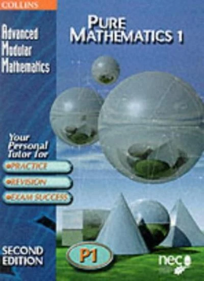 Advanced Modular Mathematics - Pure Mathematics 1: Vol 1 By Step - Image 1 of 1