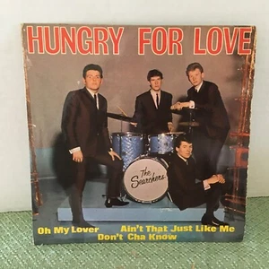The Searchers - EP Hungry For Love - Picture 1 of 4