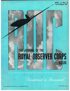 VINTAGE WW2 MAGAZINE: Vol 2 No 2 NOVEMBER 1942: JOURNAL ROYAL OBSERVER CORPS: - Picture 1 of 12