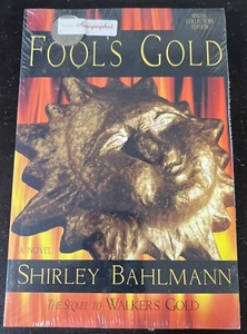 FOOLS GOLD Shirley Bahlmann NEW Sealed Signed Numbered w/COIN Special Collector - Picture 1 of 2