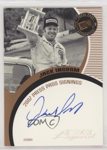 2007 Press Pass Press Pass Signings Legends Bronze Jack Ingram Auto HOF