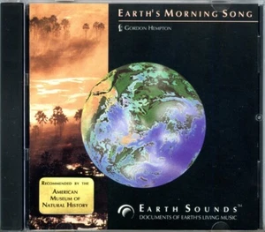Earth Sounds: Earth's Morning Song CD Documents of Earth's Living Music - NEW - Bild 1 von 2