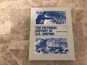 The Pictorial History Of U.S. Sniping Peter R. Senich UNREAD Book 1980 - Bild 1 von 4