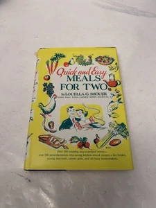1952 Quick and Easy Meals For Two Cookbook by Louella G. Shouer HC/DJ Vintage - Picture 1 of 5