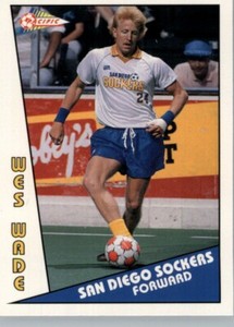 1991-92 Pacific MSL MISL NASL NPSL -  Sand Diego Sockers -  #7 Wes Wade