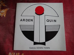 Arden Quin M. CREMNITER & F. LAFFANOUR 1987 Galerie Down-Town - Picture 1 of 3