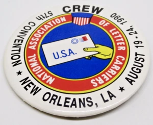 National Association of Letter Carriers 57th Convention New Orleans 3.5 In. Pin - Picture 1 of 2