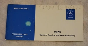 1979 Mercedes Benz Maintenance Owner s Service and Warranty Policy Booklet - Picture 1 of 4