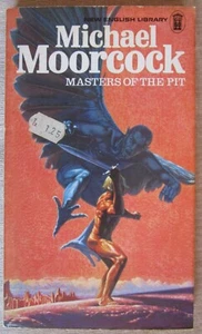 Masters Of The Pit by Michael Moorcock - New English Library UK 1978 - Picture 1 of 2