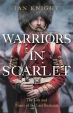 Ian Knight Warriors in Scarlet (Paperback) (UK IMPORT) (PRESALE 09/05/2024)