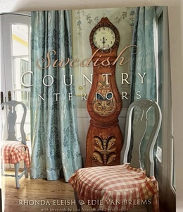 Swedish Country Interiors by Edie Van Breems and Rhonda Eleish (2009, Hardcover) - Foto 1 di 1