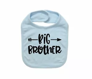 BABY BIB, Big Brother Arrow, NEWBORN BIB, INFANT Bib, CHILD'S BIB, ANNOUNCEMENT - Picture 1 of 16