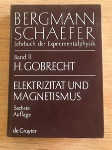 Bergmann-Schaefer: Lehrbuch d. Experimentalphysik Bd. II Elektrizität, Magnetism - Bild 1 von 4