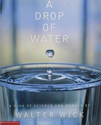 A Drop of Water : A Book of Science and - Paperback, by Walter Wick - Good - Image 1 of 2