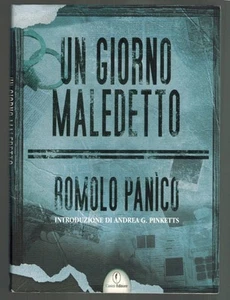 Romolo Panico - Ein verfluchter Tag - Book Casini Verlag 2010 - Bild 1 von 1