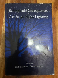 Ecological Consequences of Artificial Night Lighting Paperback - Picture 1 of 2