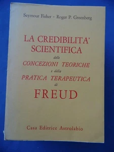 FISHER-GREENBERG-CREDIBILITA' SCIENTIFICA...PRATICA TERAPEUTICA FREUD-ASTROLABIO - Picture 1 of 1