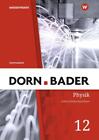 Dorn  Bader Physik Sii 12 Ubungsmaterial Baden Wurttemberg  2022  Deutsch