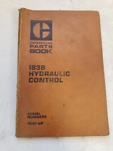 CAT Caterpillar 193B HYDRAULIC CONTROL parts book - Picture 1 of 1