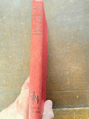 Vintage Biggles Book Biggles in the Cruise of the Condor First Edition - Image 1 of 3